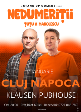 Cluj-Napoca: Stand-up Comedy - Dan Tutu si Cristi Manolescu