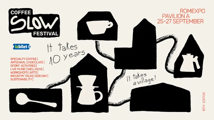 Slow Coffee Festival – Ediția aniversară #10