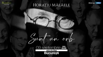 Horatiu Malaele - Sunt un Orb