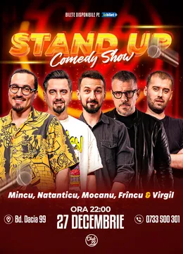 Stand-up Comedy cu Mincu, Natanticu, Mocanu, Frîncu & Virgil Ciulin la Club 99