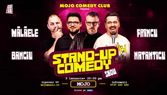 Stand-up comedy show cu Natanticu, Banciu, Frincu & Malaele 03.01