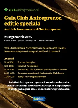 Gala Club Antreprenor: Ediție Aniversară - 5 ani de la lansarea revistei Club Antreprenor