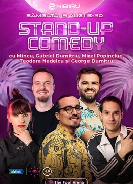Nibiru: The Fool Arena ~ Stand-up comedy cu Mincu, Gabriel Dumitriu, Mirel Popinciuc, Teodora Nedelcu și George Dumitru