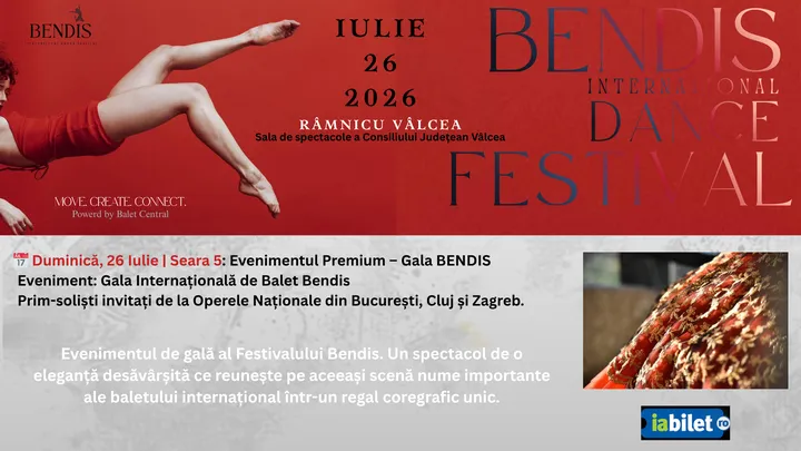 Râmnicu Vâlcea: Gala Internațională Bendis - Invitați speciali | Ziua 5 | 26 Iulie