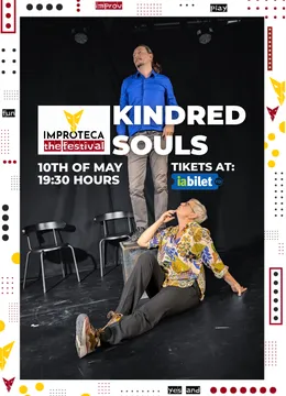 Kindred Souls – by Soup (Andrei Bratu & Cindy Pittens) | Improteca - The Festival 2026