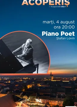 Sibiu: Piano Poet | Ștefan Lovin