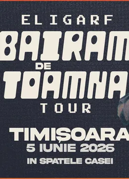 Timișoara: Eligarf • Bairam de Toamnă • Exit Club