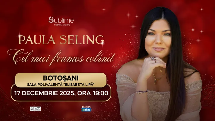 Botosani: Paula Seling - “Cel mai frumos colind”