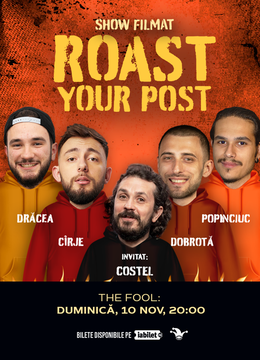 The Fool: Filmare Roast Your Post, Invitat: Costel
