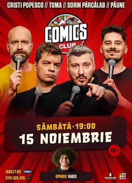 Stand-up cu Cristi Popesco, Toma, Sorin și Păune la ComicsClub!