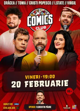 Stand-up cu Cristi Popesco, Toma, Drăcea, Ioana State și Virgil la ComicsClub!