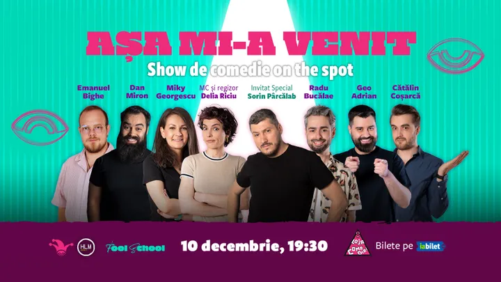 The Fool: Așa mi-a venit! | Show de comedie on the spot