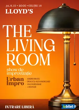 Lloyd's: The Living Room cu Urban Impro