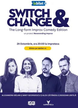 Switch & Change - Long-Form Improv Comedy by Neverending Improv
