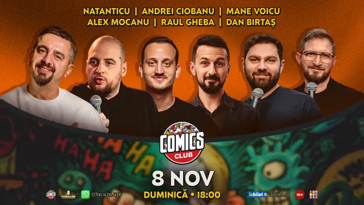 Stand-up cu Natanticu, Mane Voicu, Andrei Ciobanu, Raul Gheba, Alex Mocanu și Dan Birtaș la ComicsClub!