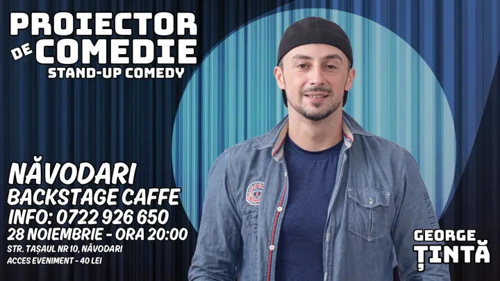 Navodari: Stand-up Comedy - Proiector de Comedie cu George Țintă