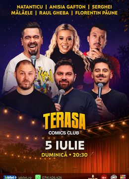 Stand-up cu Natanticu, Raul, Mălăele, Anisia, Serghei și Păune pe Terasa ComicsClub!
