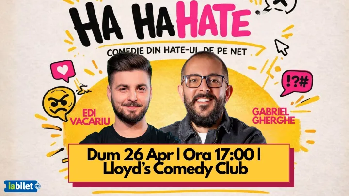 Lloyd's: HA HA HATE, show de comedie cu Gherghe și Edi Vacariu