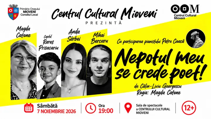 Mioveni: Nepotul meu se crede poet