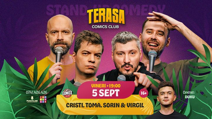 Stand-up Comedy cu Cristi, Toma, Sorin și Virgil pe Terasa ComicsClub!
