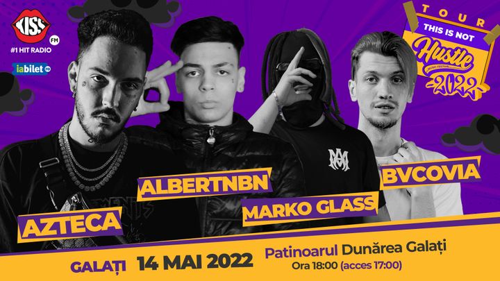 Galați: Hustle: The Tour