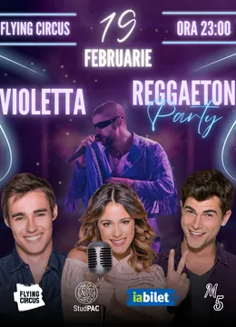 Cluj-Napoca: Violetta & Reggaeton Party