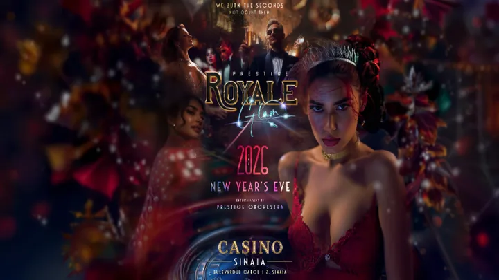 Sinaia: Royale Glam - Revelion 2026 - Casino Sinaia