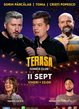 Stand-up cu Cristi Popesco, Toma, Sorin Pârcălab și Ioana Luiza pe Terasa ComicsClub!