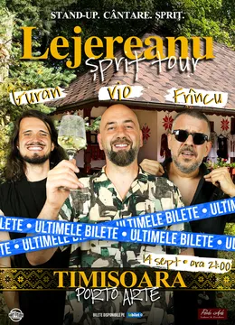 Timișoara: Vio, Frîncu și Guran - Lejereanu Spriț Tour
