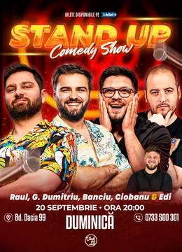 Stand-up Comedy cu Raul Gheba, Gabi Dumitriu, Banciu, Andrei Ciobanu & Edi Rădoiu la Club 99