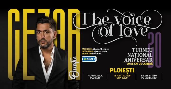 Ploiesti: Cezar Ouatu - 20 De Ani De Carieră Turneu Aniversar 2026 - “The Voice Of Love”