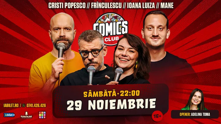 Stand-up cu Cristi Popesco, Mane Voicu, Ioana Luiza și Frînculescu la ComicsClub!