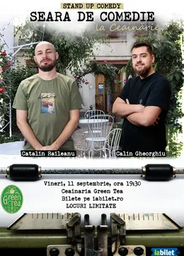 Open Mic la Ceainăria Green Tea cu Călin Gheorghiu și Cătălin Răileanu