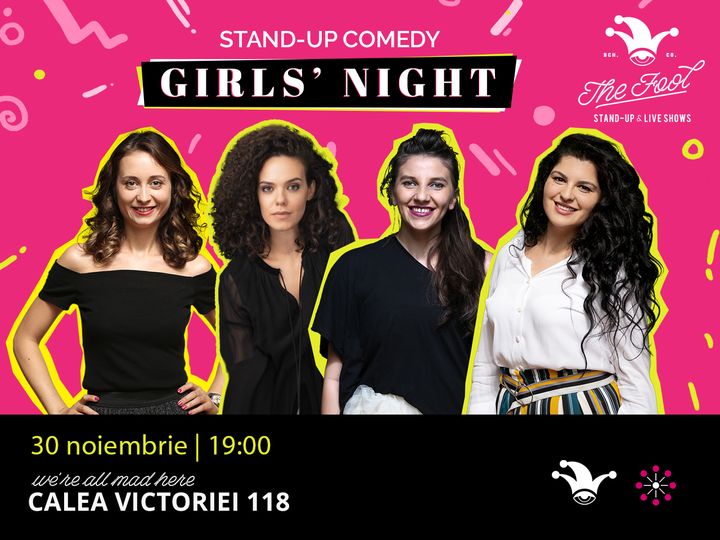 The Fool: Girls Night cu Calița, Ioana State, Teodora și Irina Ștefan