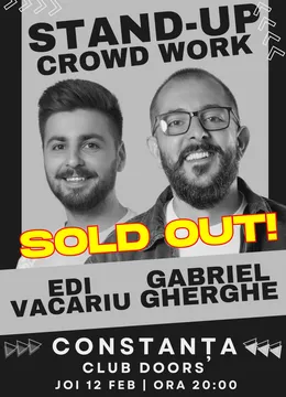 Constanta: Stand Up & Crowd Work | Gabriel Gherghe și Edi Vacariu