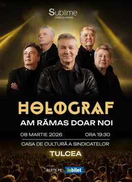 Tulcea: Holograf