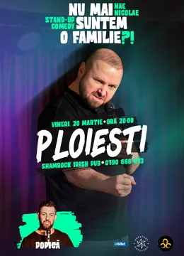 Ploiești: „Nu mai suntem o FAMILIE?!” Show nostalgic de stand-up cu Nae Nicolae