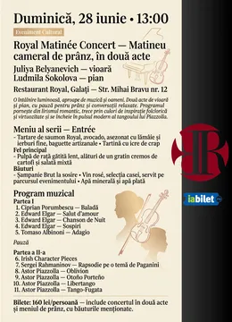 Galati:  Royal Matinée Concert - Matineu cameral în două acte