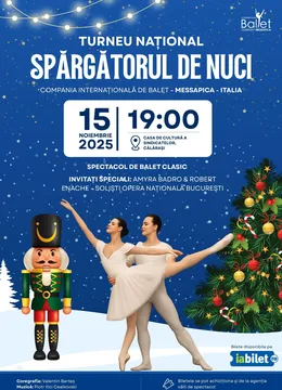 Calarasi: Spargatorul de Nuci - Turneu National