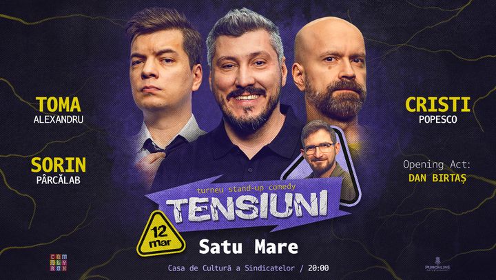 Satu Mare | Stand-up Comedy cu Sorin Pârcălab, Toma și Cristi Popesco