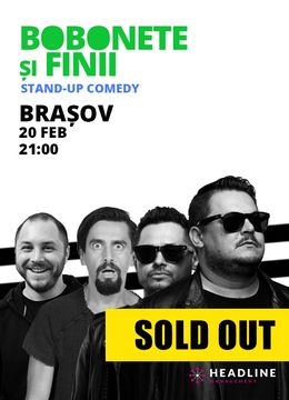Brașov: Bobonete și Finii - Stand-up comedy