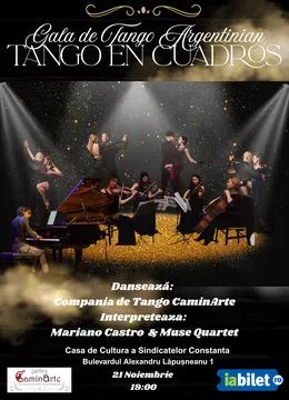 Constanta: Gala de Tango Argentinian - Tango en Cuadros