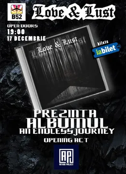 Concert Love & Lust prezentare album "An Endless Journey"