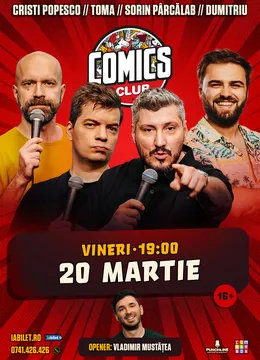 Stand-up cu Cristi Popesco, Toma, Sorin și Gabriel Dumitriu la ComicsClub!