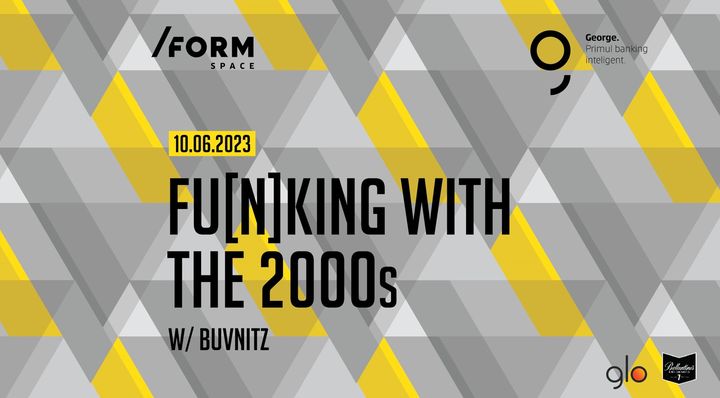 Fu(n)king with the 2000s@ FormSpace