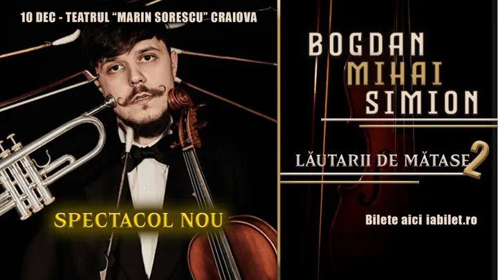 Craiova: Concert Bogdan Mihai Simion & Lăutarii de Mătase 2