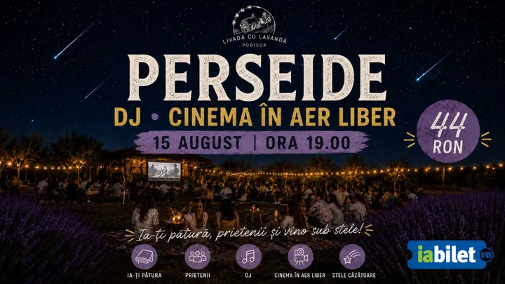 Podișor: Perseide - Cinema în aer liber