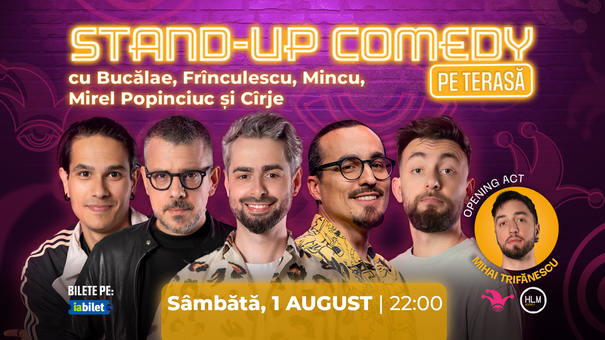 The Fool Terasa: Stand-up comedy cu Cîrje, Frînculescu, Mincu, Bucălae și Mirel Popinciuc