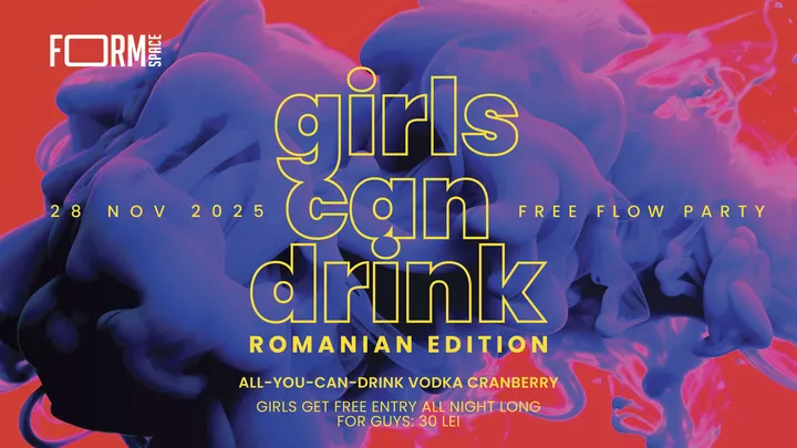 Girls Can Drink: Free Flow Party at FORM Space