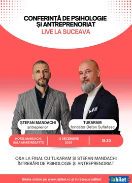 Suceava: Conferință de psihologie și antreprenoriat